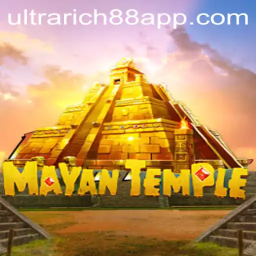 Mayan Temple and the Rise of Ultrarich88